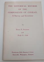 The Historical Records of the Components of Conrail A Survey and Inventory