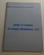 USRA Report to Congress on Conrail Performance, 1977