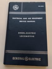 GE Diesel Electric Locomotive Electrical and Air Services Manual