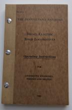 Pennsylvania Railroad Operating Instructions for Locomotive Enginemen, Firemen and Helpers. Issued June 2 1949