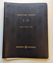 GE Specification 3078A for E-55 Electric Locomotive, PRR Electric Locomotive Replacement Program Presentation and Related Correspondence