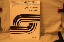 CR at the Crossroads: Future of Rail Service in the Northeast, USRA, April 1981