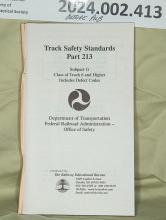 Track Safety Standards Part 213, Subpart G, Class of Track 6 and Higher, Department of Transportation, Federal Railroad Administration, latest revision date: 2000-09-29, published by The Railway Educational Bureau