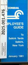 Employees Guide to Selkirk Yard, Jan. 1981