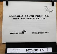 Conrail's South Fork, PA. Test Tie Installation